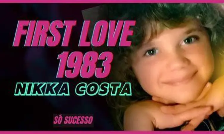 nikka costa first love nikka costa first love