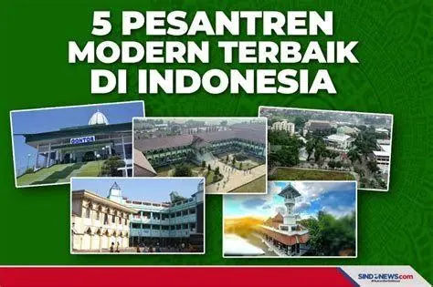 Pesantren Modern Pesantren Modern