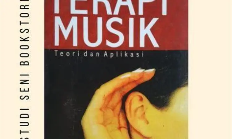 Terapi Musik Psikologi Terapi Musik Psikologi