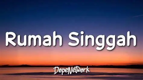 Lirik lagu Rumah Singgah Lirik lagu Rumah Singgah