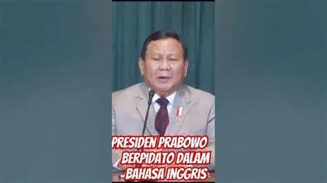 Prabowo Diplomasi Internasional Prabowo Subianto berpidato dalam bahasa Inggris di forum internasional