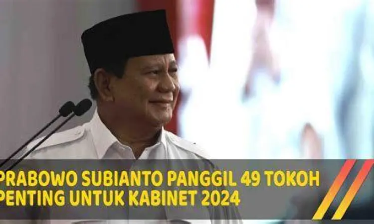 Prabowo Subianto memanggil tokoh kabinet