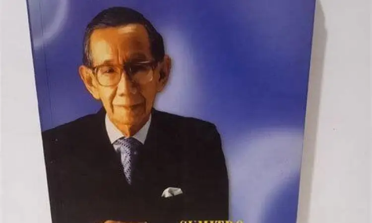 Pemikiran Ekonomi Soemitro Buku karya pemikiran ekonomi Soemitro Djojohadikusumo